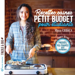 Livre "Recettes saines PETIT BUDGET pour étudiants" - Marie Chioca