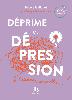 Déprime et dépression Nicole Gallouët Editions IH